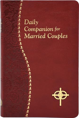 Daily Companion for Married Couples von Catholic Book Publishing
