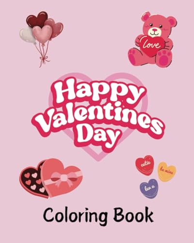Happy Valentine's Day Coloring Book von Independently published