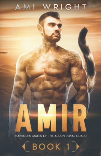 Amir: Forbidden Mates of the Ardun Royal Guard