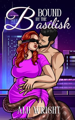 Bound by the Basilisk: a cozy monster romance (Monstrous Deals, Band 5)