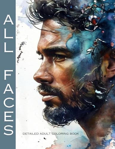 All Faces: Detailed Adult Coloring Book von Independently published