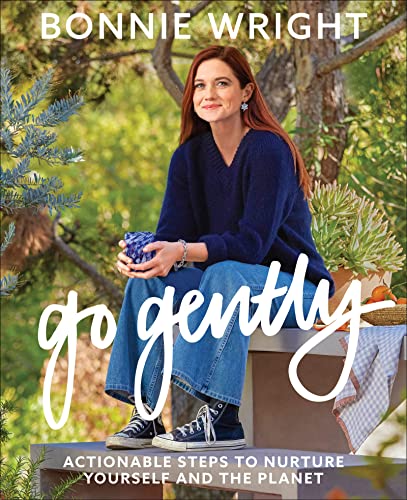 Go Gently: Actionable Steps to Nurture Yourself and the Planet von Harper Collins Publ. USA