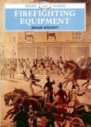 Firefighting Equipment (Shire album, Band 232)