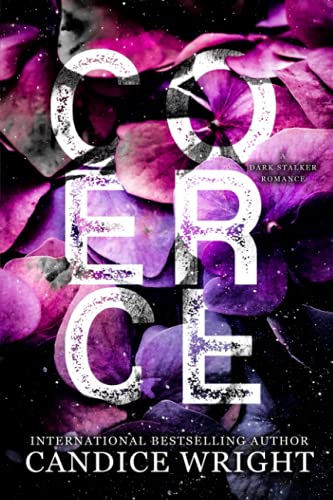 Coerce (Death in Bloom, Band 1)