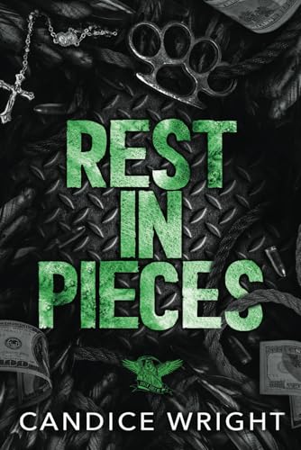 Rest In Pieces: Raven Souls MC von Independently published