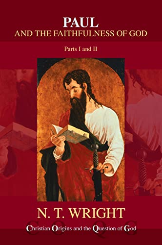 Paul and the Faithfulness of God (Christian Origins and the Question of God, Band 4) von SPCK Publishing
