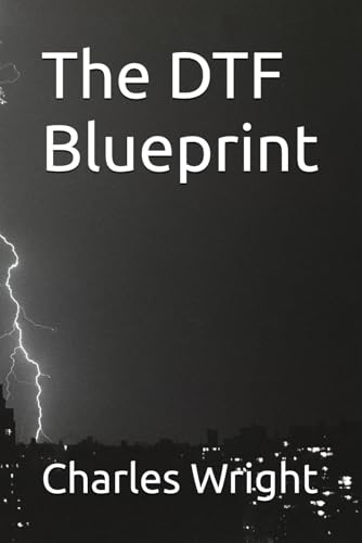 The DTF Blueprint von Independently published