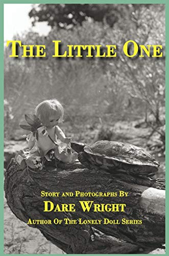 The Little One von Dare Wright Media, LLC