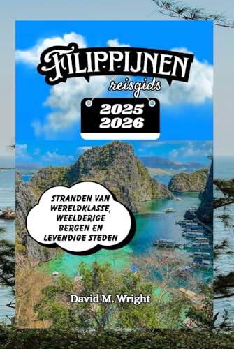 Filippijnen reisgids 2025-2026: Stranden van wereldklasse, weelderige bergen en levendige steden von Independently published