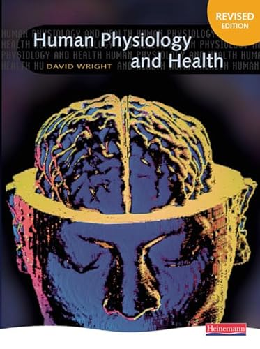 Human Physiology and Health von Heinemann