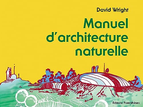 Manuel d'architecture naturelle