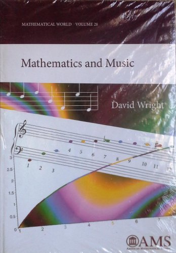 Mathematics and Music (Mathematical World, 28, Band 28) von Brand: American Mathematical Society
