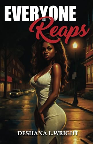 Everyone Reaps von Independently published