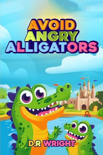 Avoid Angry Alligators Avoid Angry Alligators von Self Publishers