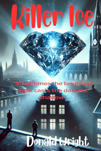 Killer Ice: "Sometimes the brightest light casts the darkest shadow." von GGR Jewelry Appraisal