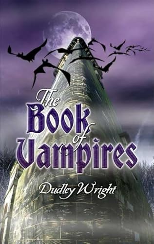 The Book of Vampires (Dover Occult) von Dover Publications