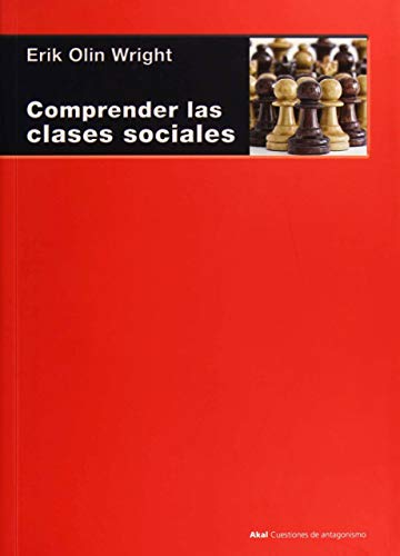 Comprender las clases sociales (Cuestiones de antagonismo, Band 101)