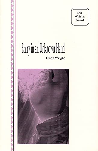 Entry in an Unknown Hand (Carnegie Mellon Poetry) von Carnegie-Mellon University Press