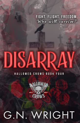 Disarray: The Hallowed Crows MC 4 von Independently published