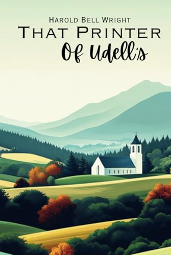 That Printer of Udell's von Independently published