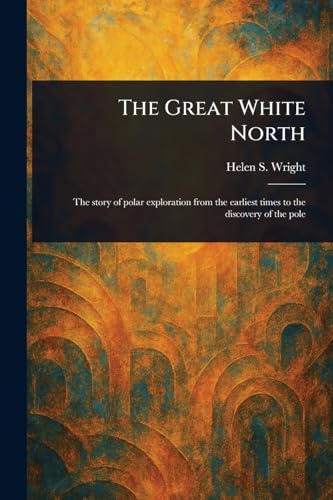 The Great White North von Anson Street Press