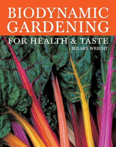 Biodynamic Gardening: For Health and Taste: For Health & Taste von Floris Books