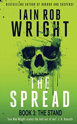 The Spread: Book 3 (The Stand)