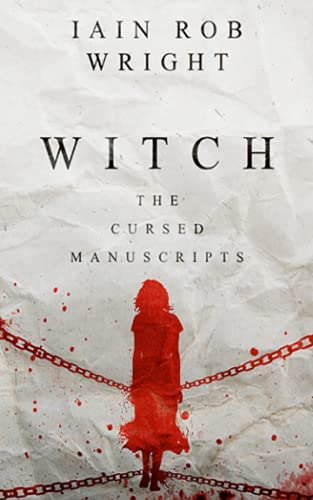 Witch (The Cursed Manuscripts)