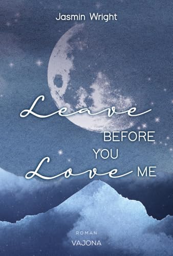 Leave before you love me von VAJONA