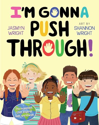 I'm Gonna Push Through! von Atheneum Books for Young Readers