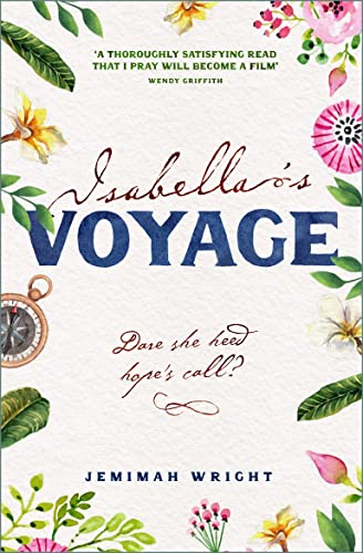 Isabella's Voyage: Dare she heed hope's call?