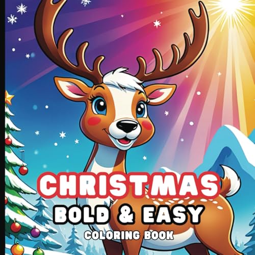 Merry & Bright Christmas: Bold and Easy Coloring Book for Kids, Teens and Adults | Features Festive and Fun-Filled Holiday Illustrations von Independently published
