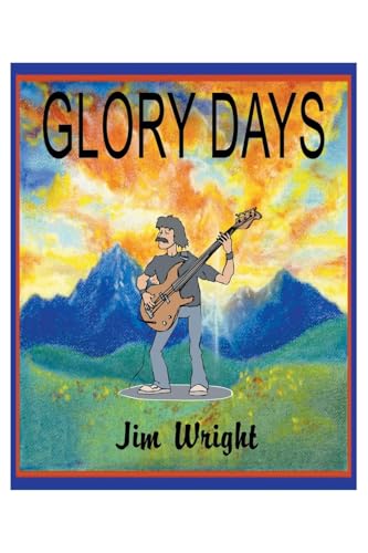 Glory Days von Christian Faith Publishing, Inc