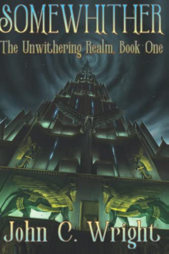 Somewhither: The Unwithering Realm -- Omnibus Version