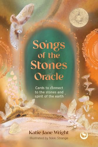 Songs of the Stones Oracle: Cards to connect to the stones and spirit of the Earth Songs of the Stones Oracle: Cards to connect to the stones and spirit of the Earth von Watkins Publishing