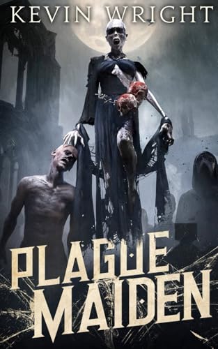 Plague Maiden: The Serpent Knight Saga - Book V. von Independently published