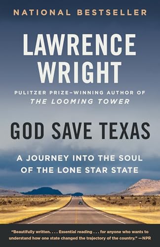 God Save Texas: A Journey into the Soul of the Lone Star State von Vintage