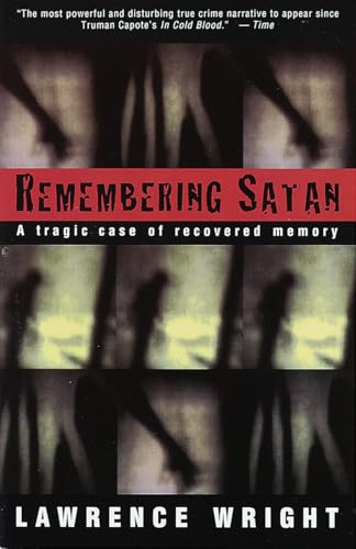 Remembering Satan: A Tragic Case of Recovered Memory