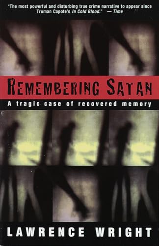 Remembering Satan: A Tragic Case of Recovered Memory von Vintage