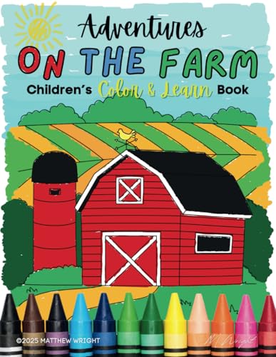 Adventures On The Farm: Educational Coloring Pages with Farm Animals and Objects by Alphabet for Preschool Children Ages 2-5 von Independently published