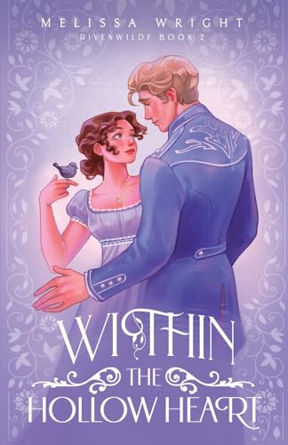 Within the Hollow Heart (Rivenwilde, Band 2)