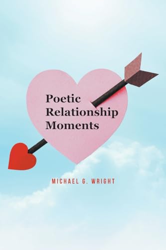 Poetic Relationship Moments von Fulton Books