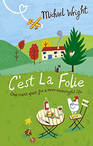 C'est La Folie C'est La Folie