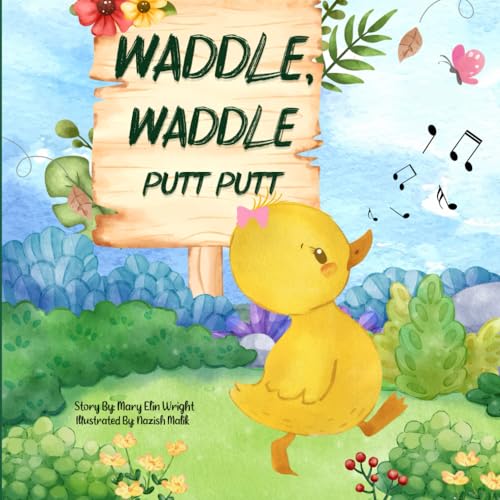 Waddle, Waddle Putt-Putt von Independently published