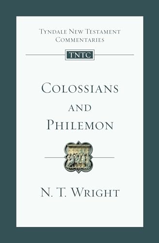 Colossians and Philemon: An Introduction and Commentary (Tyndale New Testament Commentaries, 12)