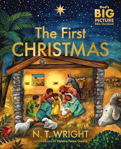 The First Christmas: The Bible’s Nativity Story (God’s Big Picture Bible Stories) von Tommy Nelson