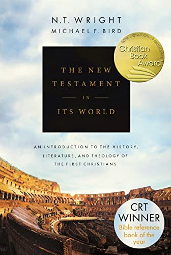 The New Testament in its World: An Introduction to the History, Literature and Theology of the First Christians von SPCK Publishing
