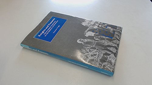 Knights and Peasants: The Hundred Years War in the French Countryside (WARFARE IN HISTORY)