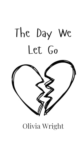 The Day We Let Go von Creative Arts Management OÜ