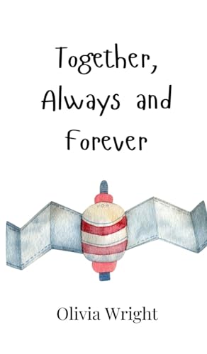 Together, Always and Forever von Creative Arts Management OÜ